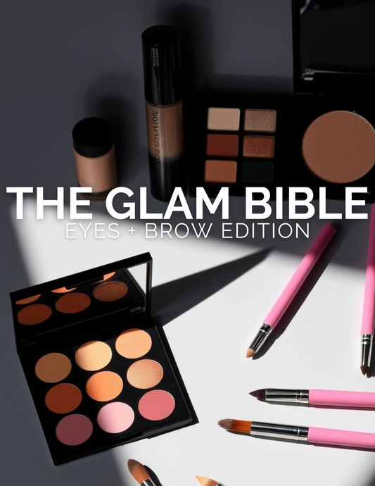 The Glam Bible: Eyes + Brow Edition (Digital Download)